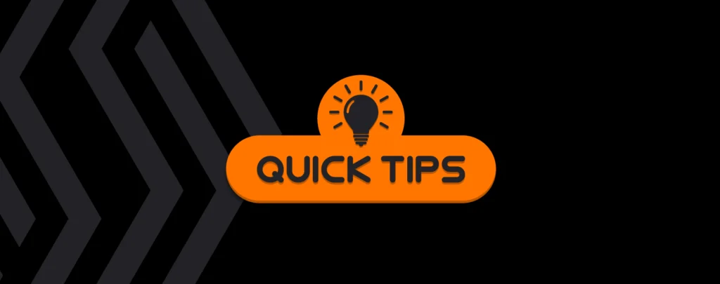 A light bulb that says "Quick Tips"