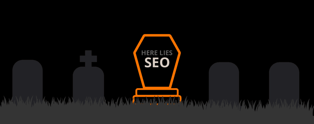 Graveyard with tombstone that reads Here Lies SEO