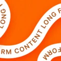 Wavy white ribbon on an orange background with repeating brown text reading “LONG FORM CONTENT,” representing in-depth or extended written content.