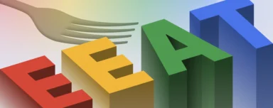 Illustration of the letters E-E-A-T in bold colorful blocks with a fork shape behind them, representing Google’s EEAT concept.
