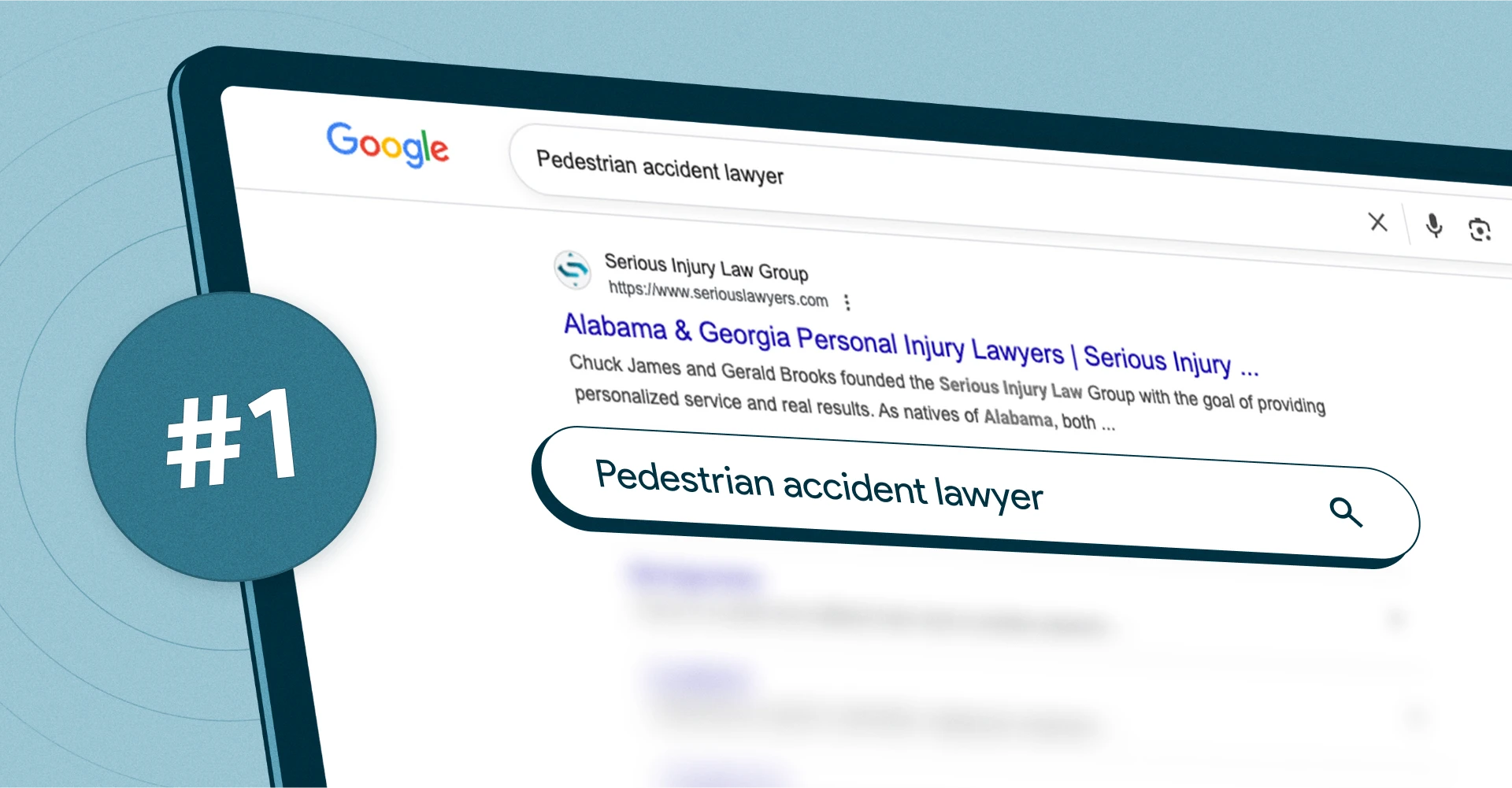 Google search results page showing Serious Injury Law Group ranking #1 for the search term “pedestrian accident lawyer.”