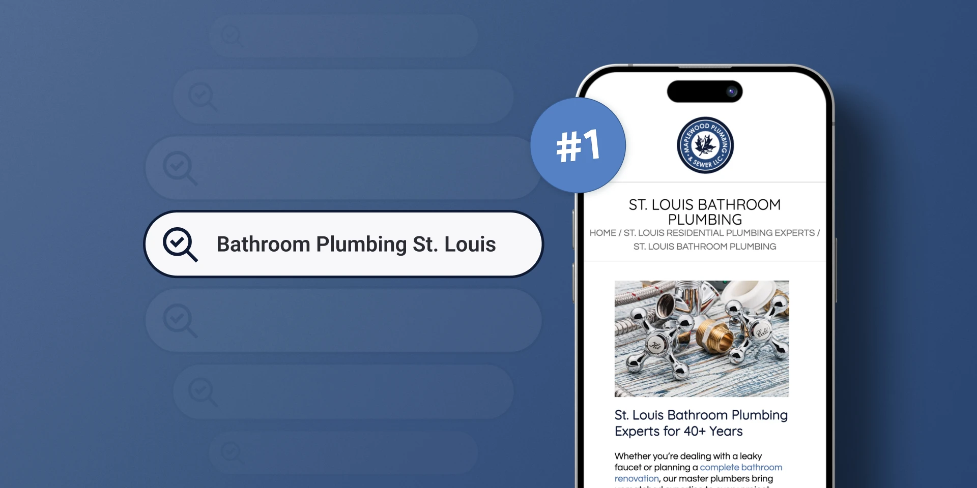 Smartphone showing a website for St. Louis Kitchen Plumbing with a #1 ranking badge. Search bar reads 'Kitchen Plumbing St. Louis.' Sleek, professional design.