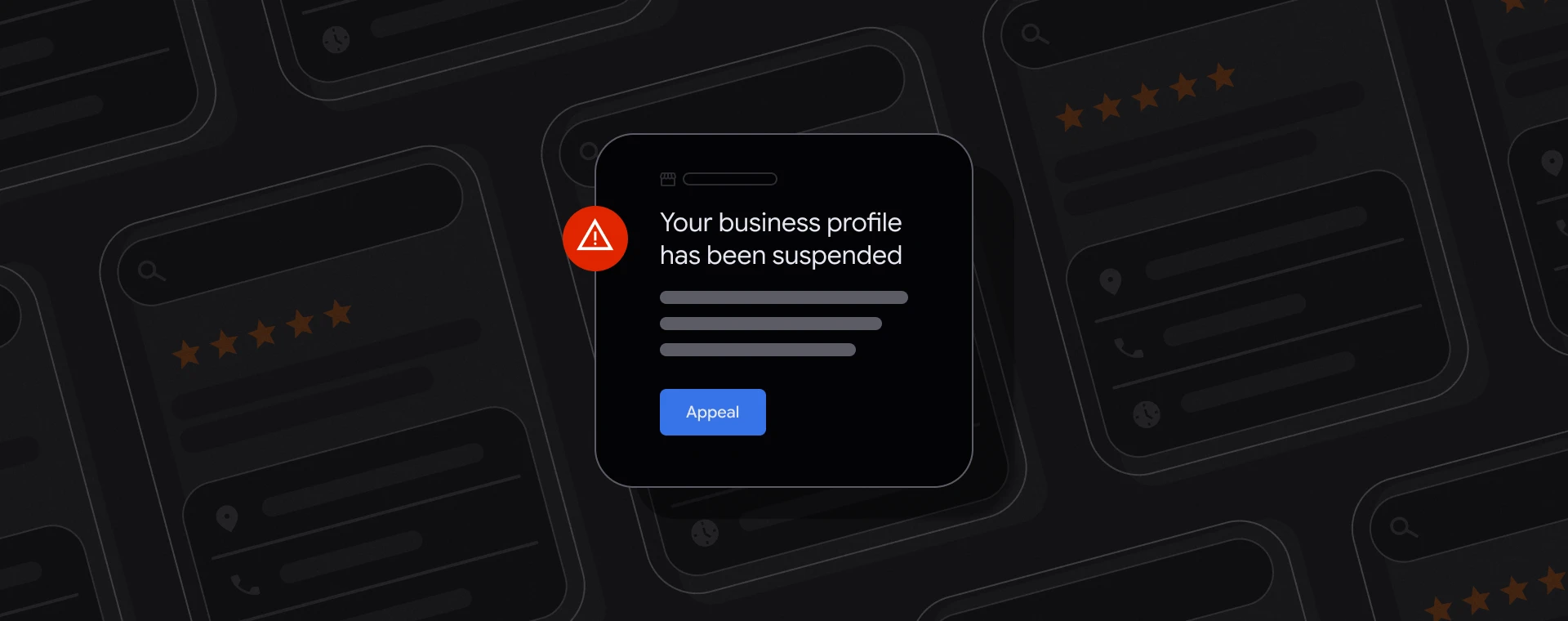 A dark-themed notification with a red triangle alert icon reads, "Your business profile has been suspended," followed by an "Appeal" button.