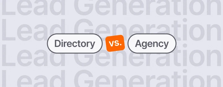 Graphic comparing 'Directory' and 'Agency' with a small orange 'vs.' badge between rounded labels on a pale 'Lead Generation' background.