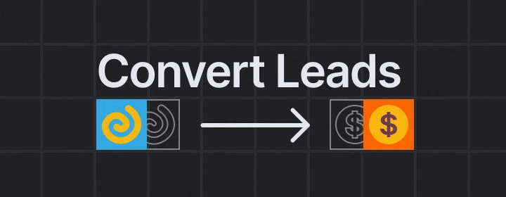 A simple process illustration labeled “Convert Leads,” showing an arrow connecting lead-related icons to revenue icons, symbolizing turning prospects into paying customers.